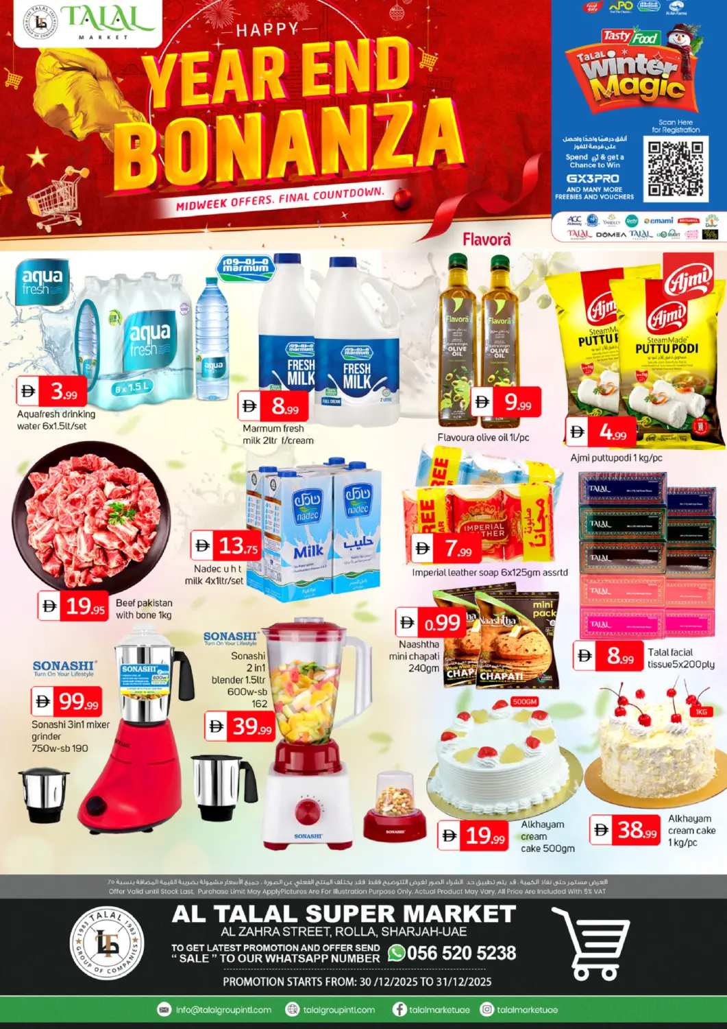 UAE - Sharjah / Ajman TALAL MARKET offers in D4D Online. Al Zahra Street Rolla Sharjah. . Till 31st December