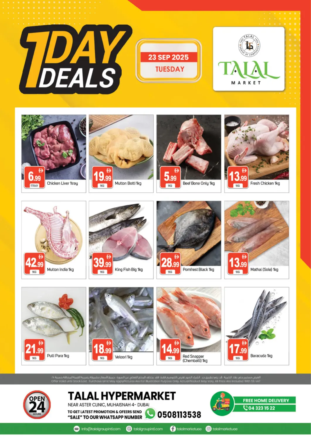 UAE - Dubai TALAL MARKET offers in D4D Online. Muhaisinah 4 - Dubai. . Only On 23rd September