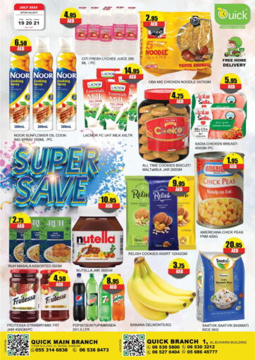 UAE - Sharjah / Ajman Quick Supermarket offers in D4D Online. Branch 1- Buhaira Building. . Till 21st July