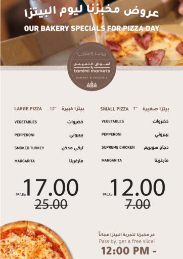 Tamimi Market Our Bakery Specials For Pizza Day in KSA, Saudi Arabia ...