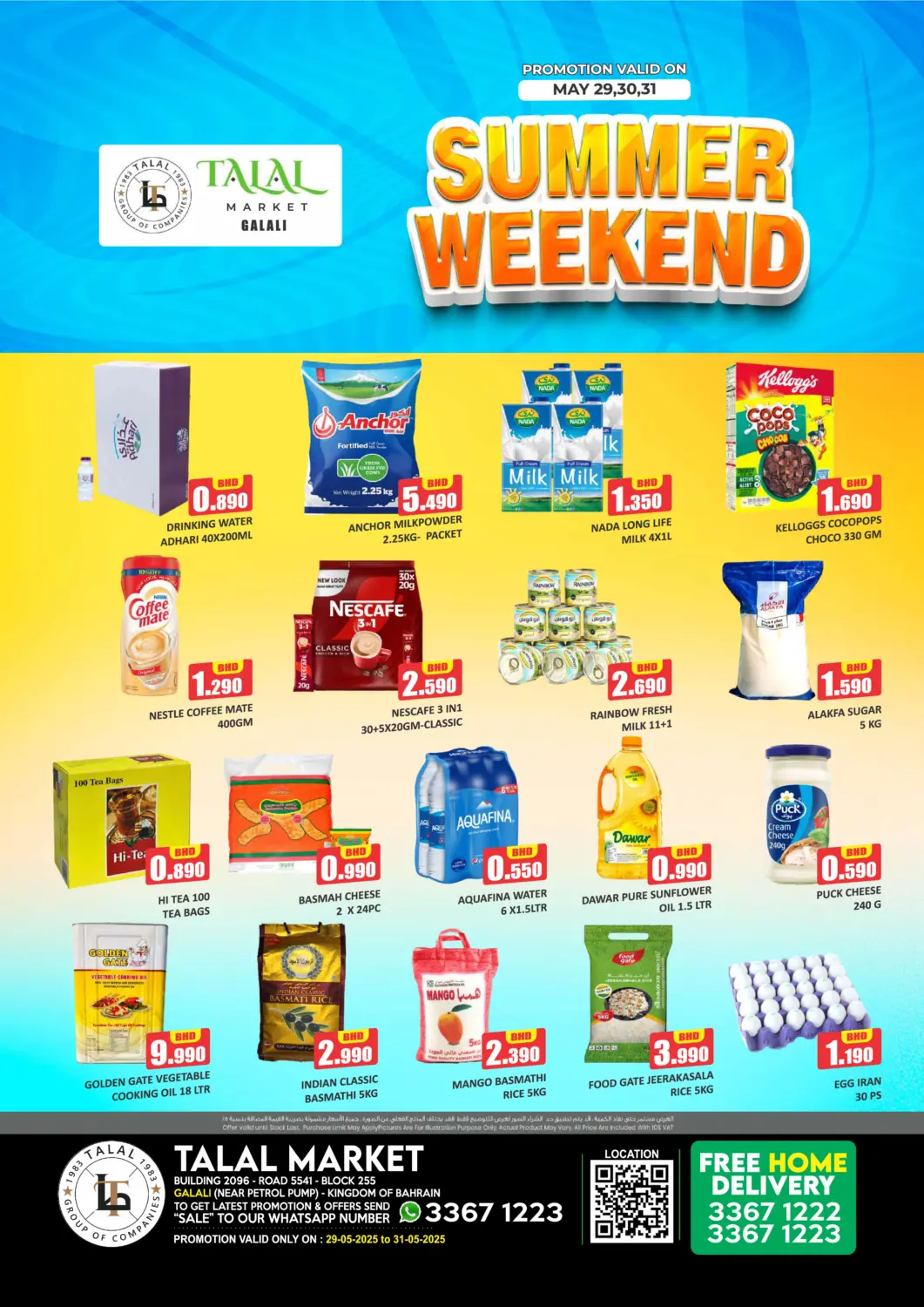 Bahrain Talal Markets offers in D4D Online. Summer Weekend @Galali. . Till 31st May