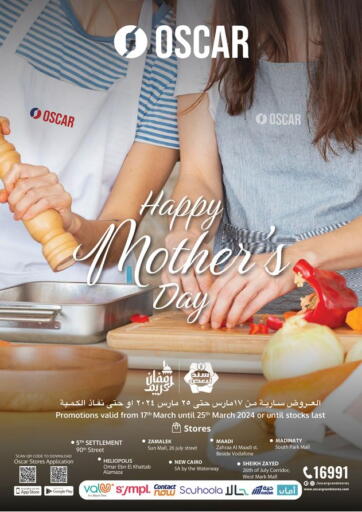 Egypt - Cairo Oscar Grand Stores  offers in D4D Online. Happy Mother's Day. . Till 25th March