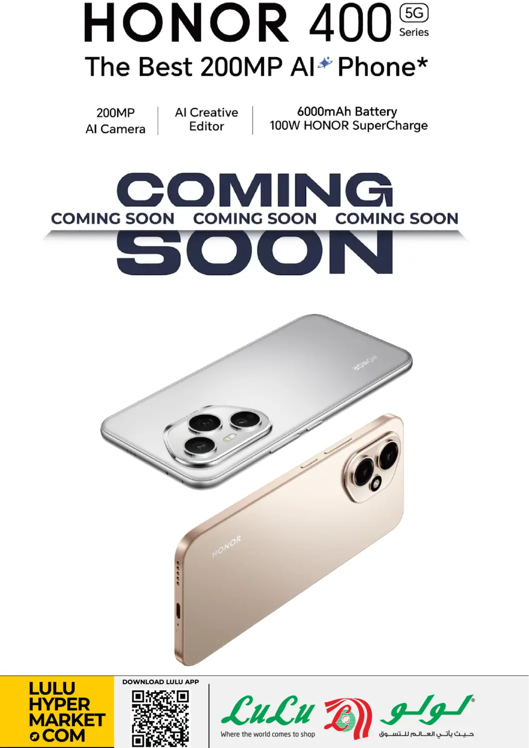 Bahrain LuLu Hypermarket offers in D4D Online. Honor 400 Series_Coming Soon. . Until Stock Last