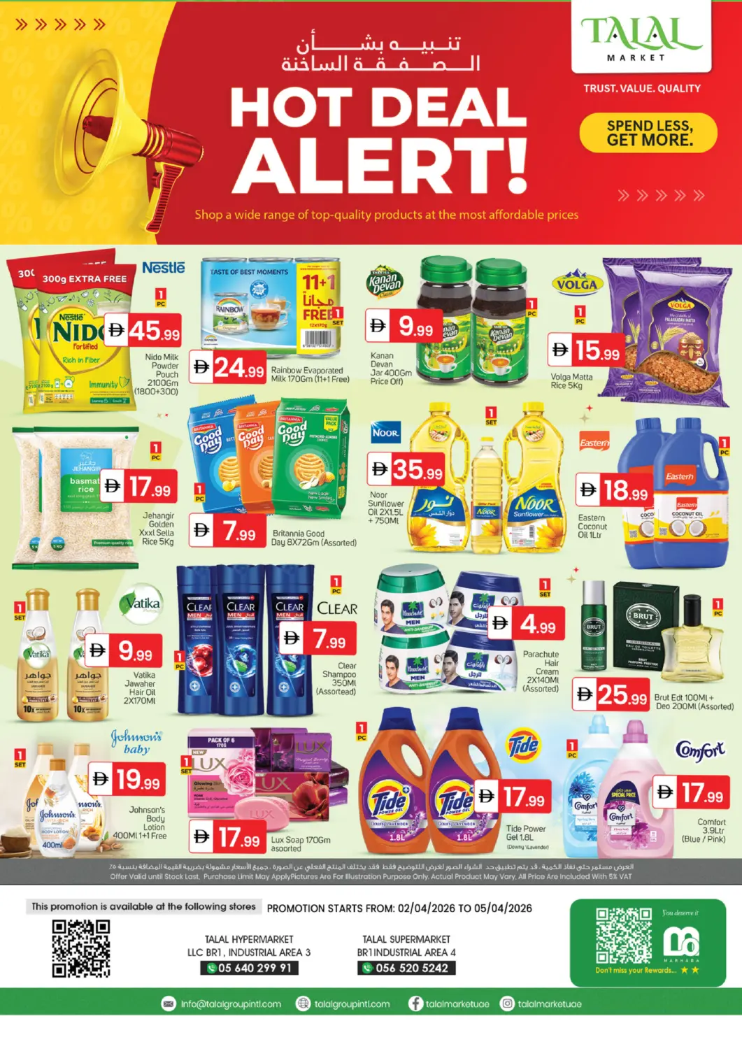 UAE - Sharjah / Ajman TALAL MARKET offers in D4D Online. BR 1 Industrial Area-3 ,BR 1 Industrial Area 4-  Sharjah. . Till 5th April