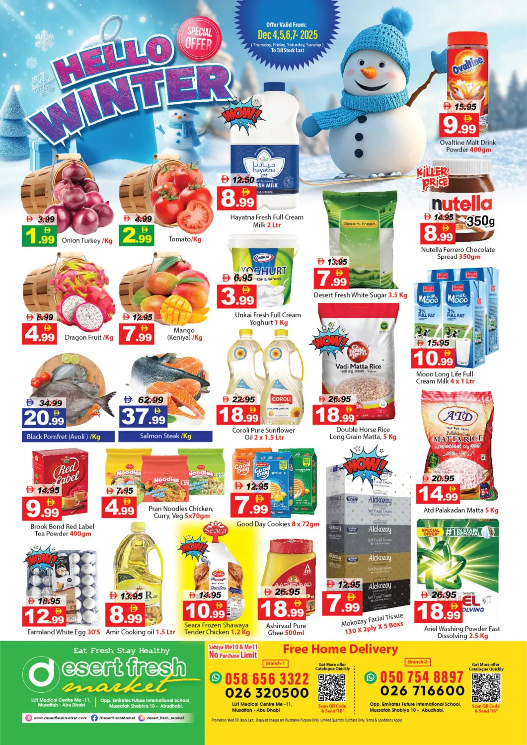 UAE - Abu Dhabi DESERT FRESH MARKET  offers in D4D Online. Hello Winter. . Till 7th December