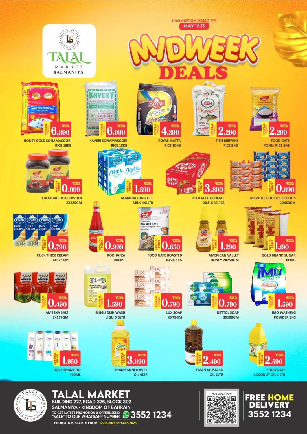 Bahrain Talal Markets offers in D4D Online. Midweek Deals @ Salmaniya. . Till 13th May