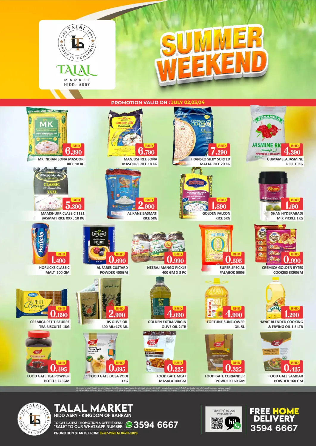 Bahrain Talal Markets offers in D4D Online. Summer Weekend@ Hidd Asry. . Till 4th July