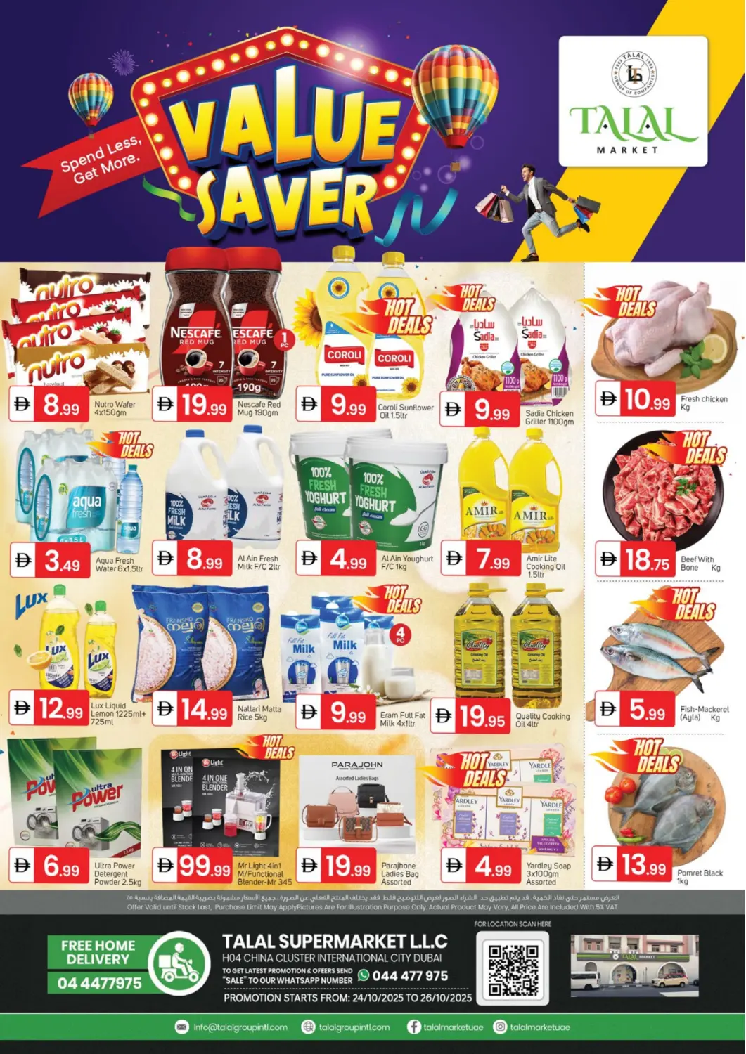 UAE - Dubai TALAL MARKET offers in D4D Online. H04 China Cluster IC, Dubai. . Till 26th October