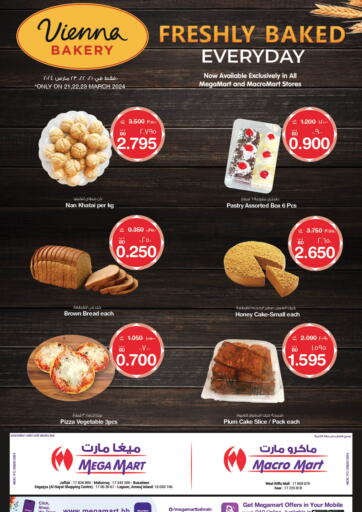 Bahrain MegaMart & Macro Mart  offers in D4D Online. Freshly Baked Every Day. . Till 23rd March
