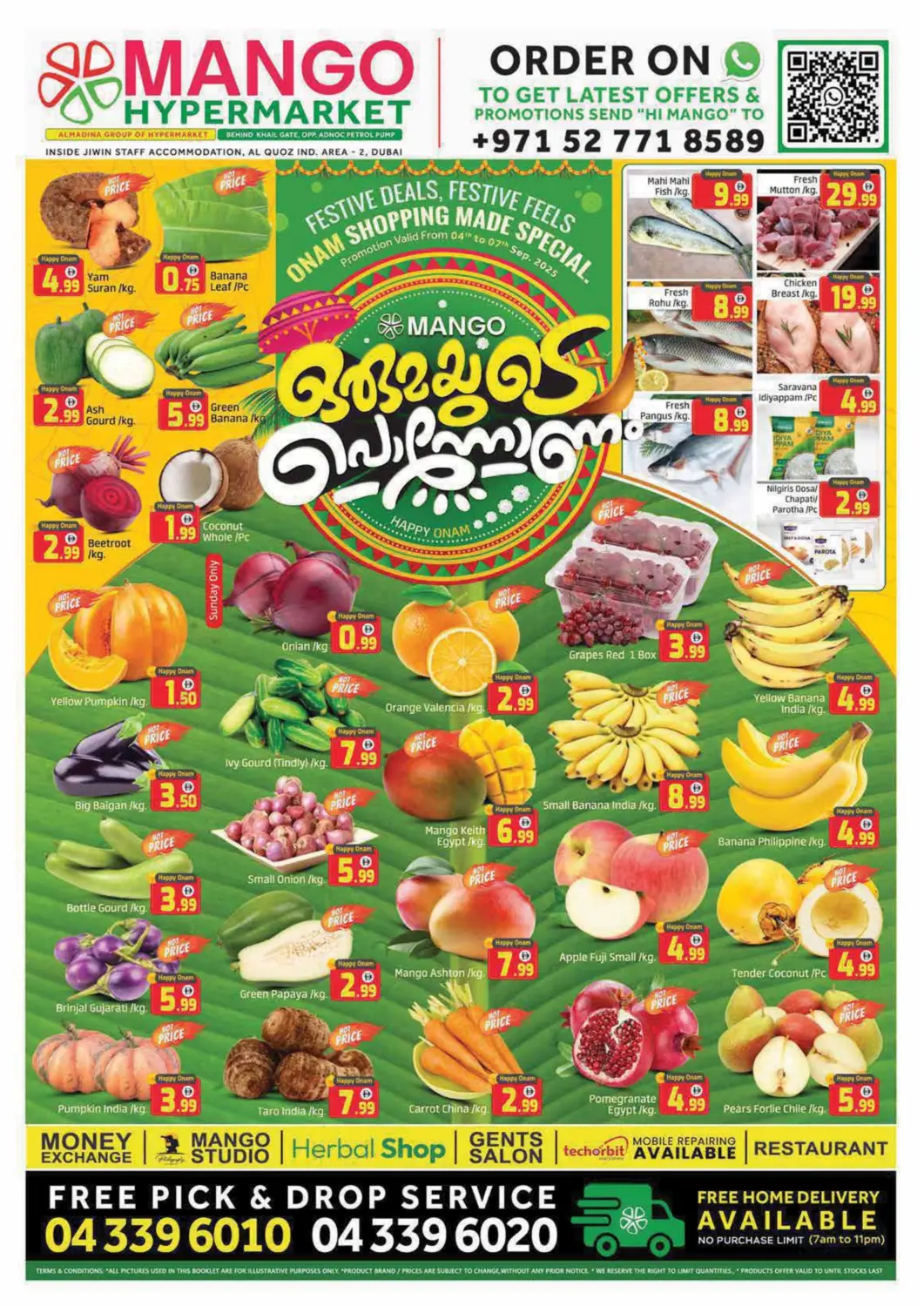 UAE - Dubai Mango Hypermarket LLC offers in D4D Online. Al Quoz -Ind area - 2,Dubai. . Till 7th September