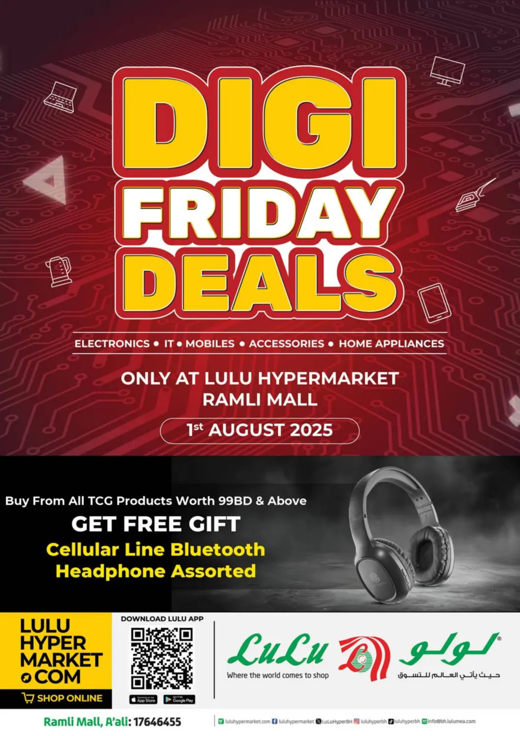Bahrain LuLu Hypermarket offers in D4D Online. Digi Friday Deals @ Ramli Mall. . Only On 1st August