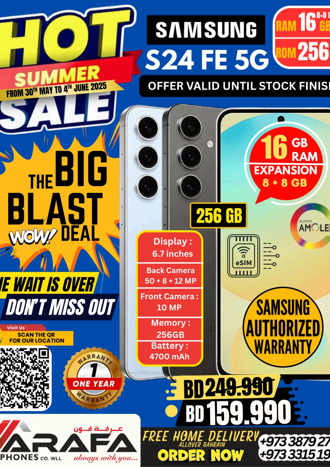 Bahrain Arafa Phones offers in D4D Online. Hot Summer Sale. . Till 4th June