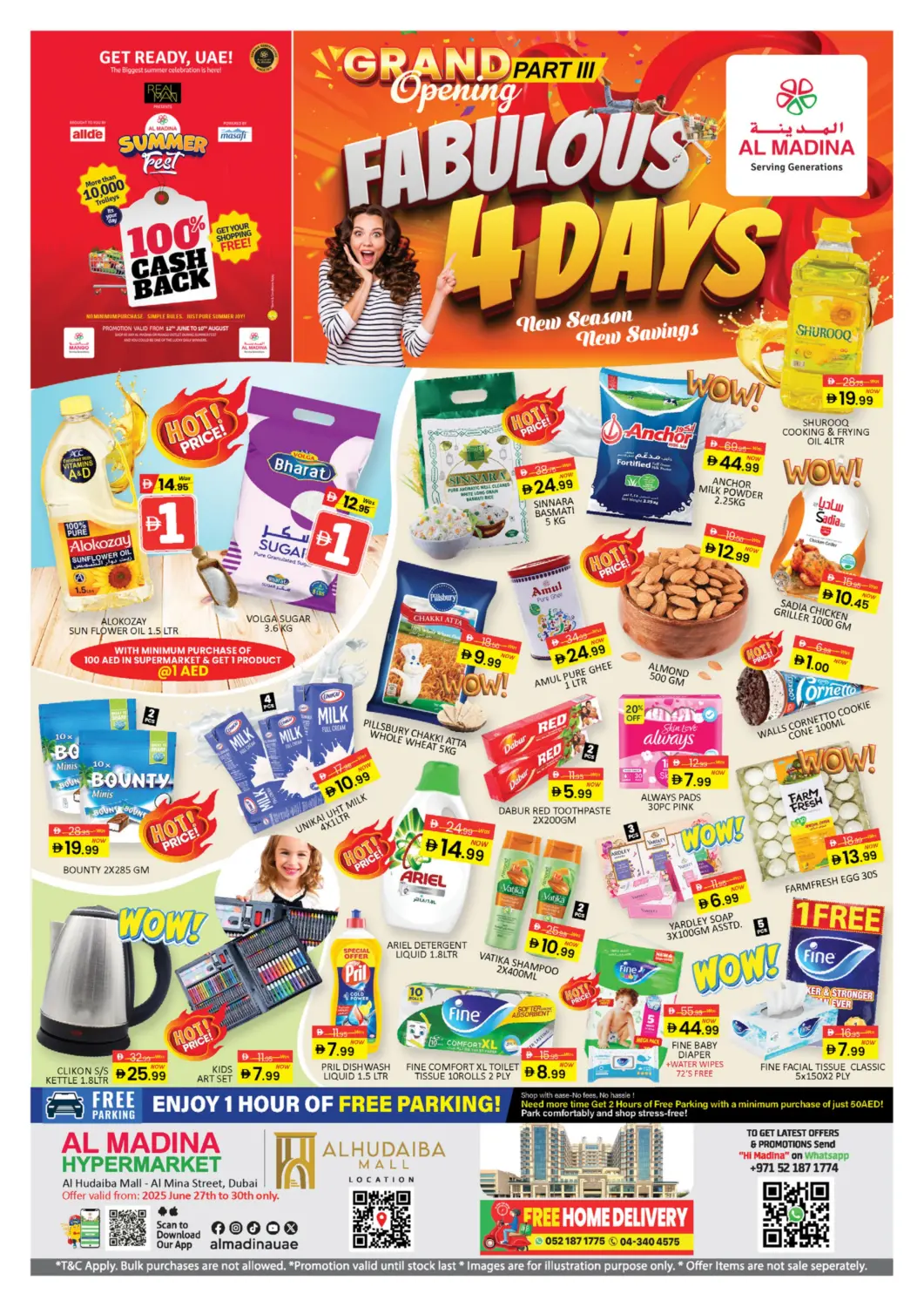 UAE - Dubai Al Madina  offers in D4D Online. Al Hudaiba Mall. . Till 30th June