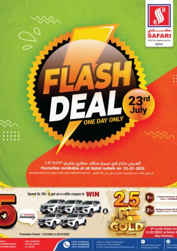 Qatar - Al Daayen Safari Hypermarket offers in D4D Online. Flash Deal. . Only On 23th July