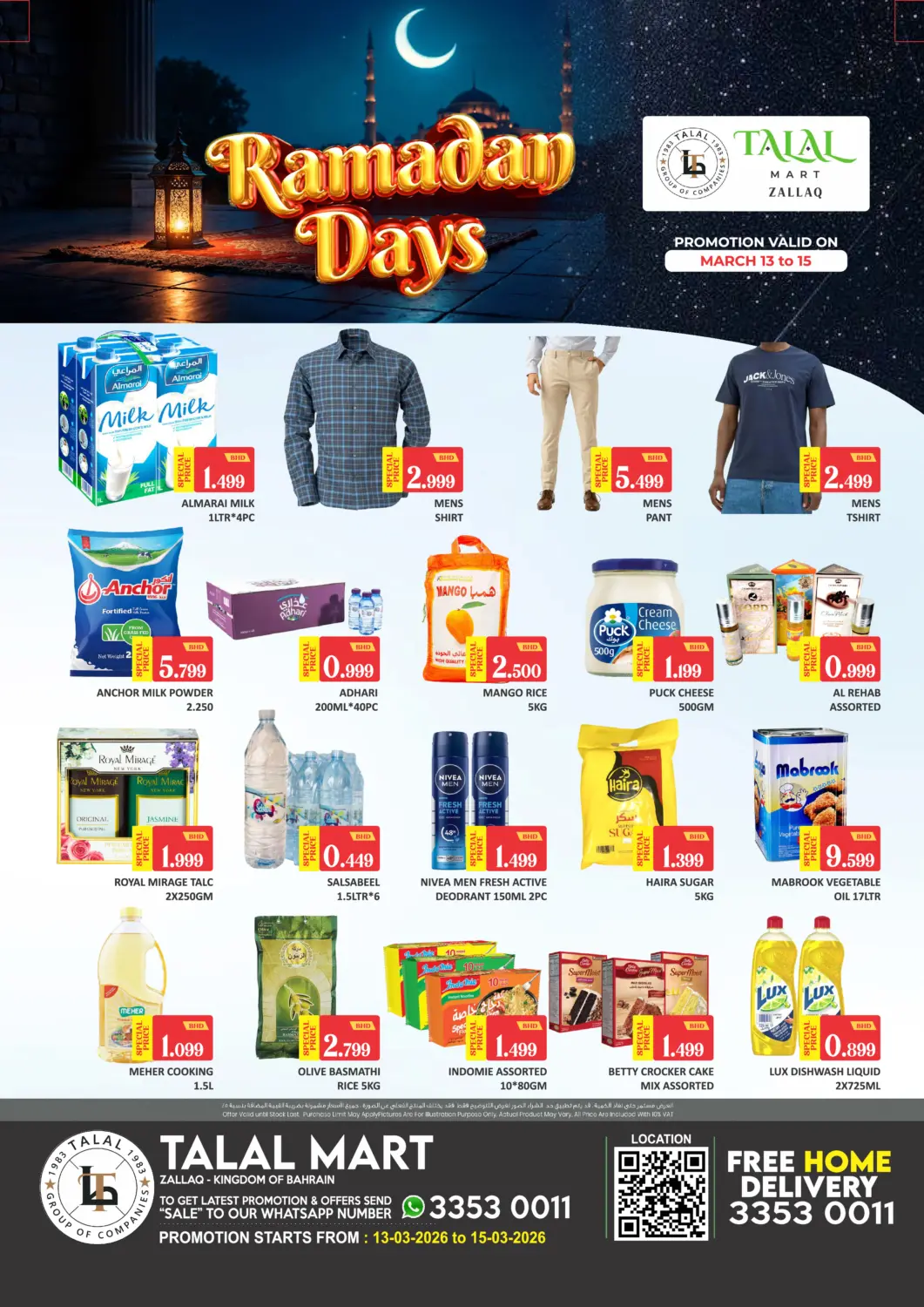 Bahrain Talal Markets offers in D4D Online. Ramadan Days - Zallaq. . Till 14th March