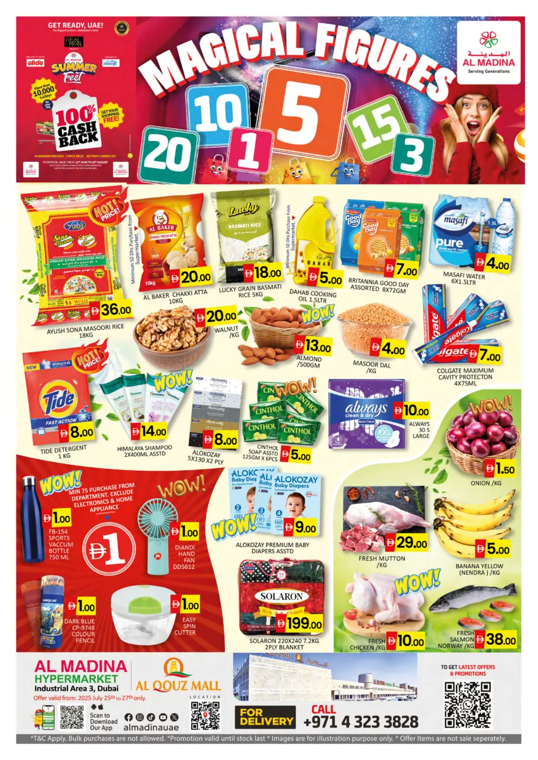 UAE - Dubai Al Madina  offers in D4D Online. Al Quoz Mall - Dubai. . Till 27th July