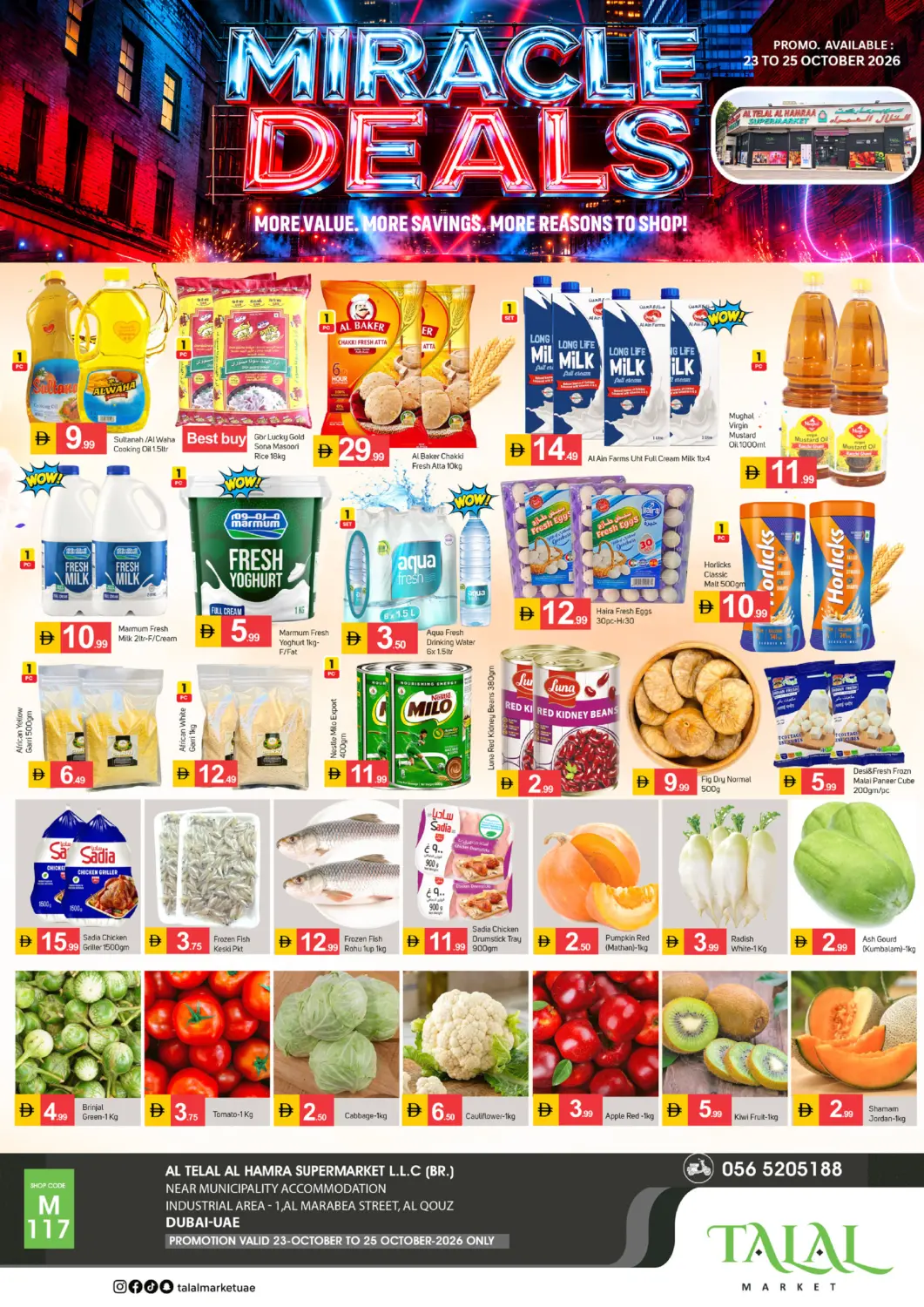 عروض سوق طلال الإمارات العربية المتحدة , الامارات - دبي في دي٤دي أونلاين. Al Telal Al Hamra Supermarket. . حتى ٢٥ أكتوبر