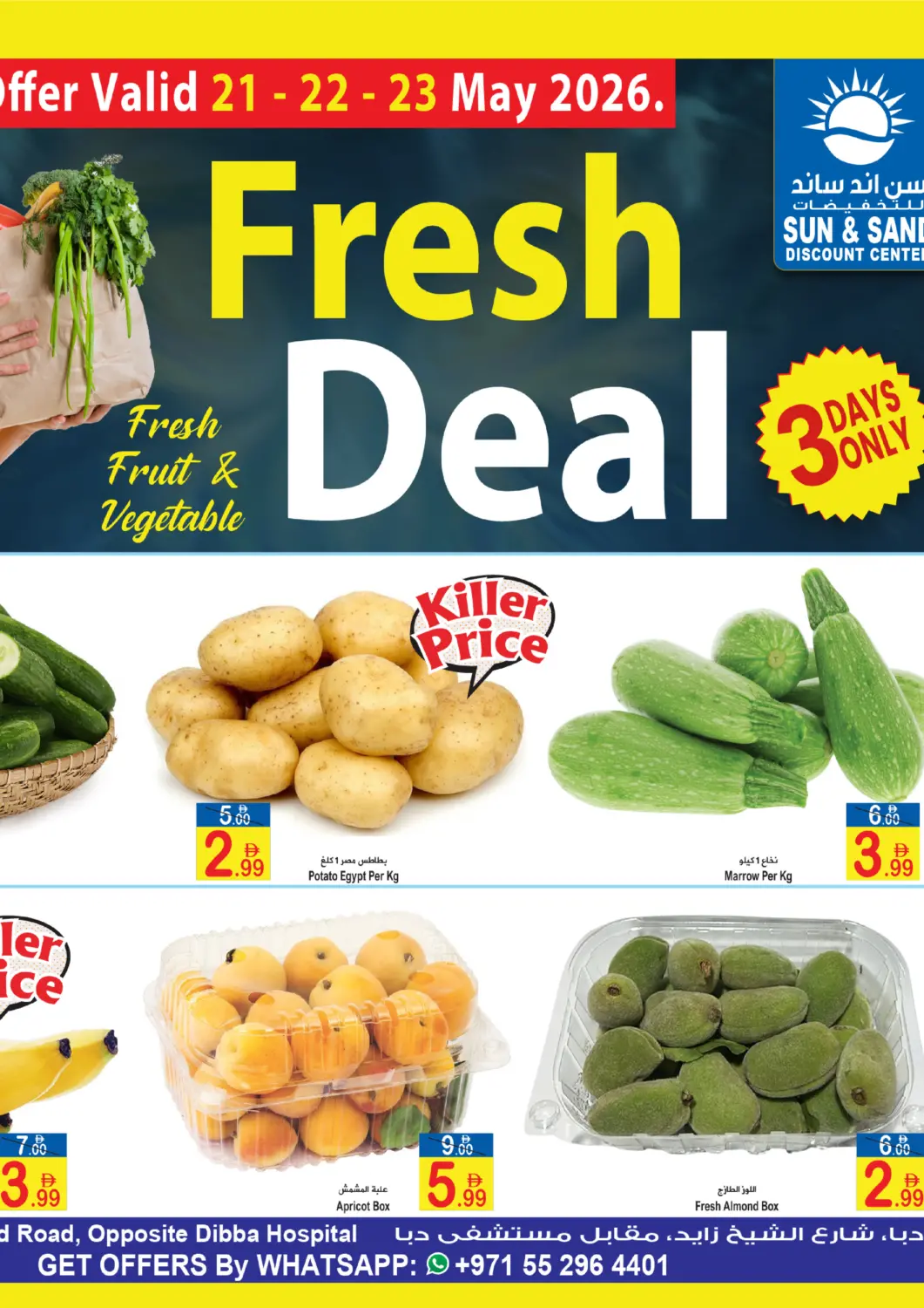 UAE - Fujairah Sun and Sand Hypermarket offers in D4D Online. Fresh Deal. . Till 23rd May