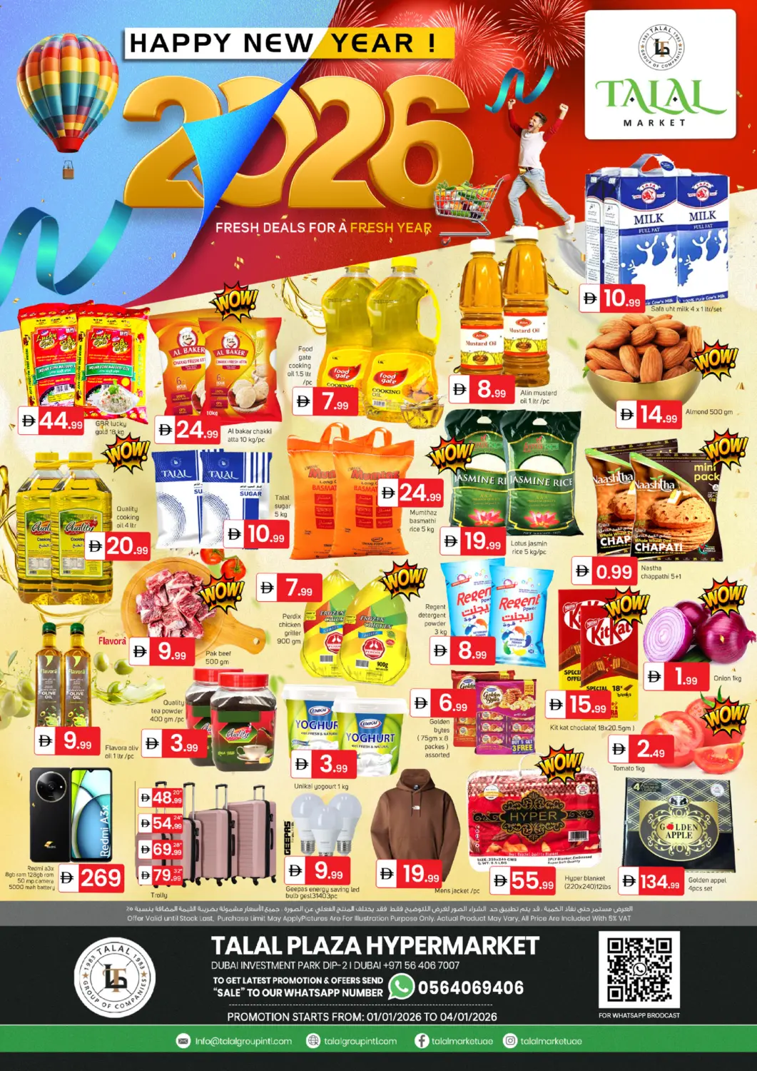 UAE - Dubai TALAL MARKET offers in D4D Online. DIP -2 ,Dubai. . Till 4th January
