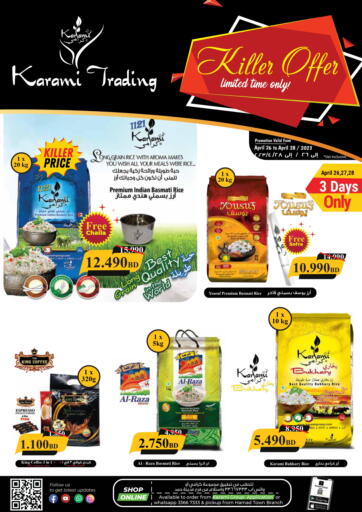 Bahrain Karami Trading offers in D4D Online. Killer Offer. . Till 28th April