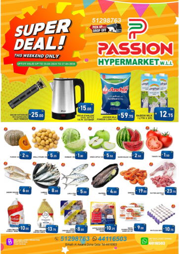 Qatar - Al Daayen Passion Hypermarket offers in D4D Online. Super Deal !. . Till 27th April