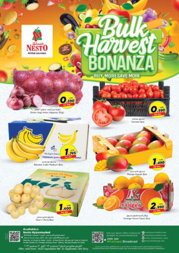 Oman - Sohar Nesto Hyper Market   offers in D4D Online. Bulk Harvest Bonanza. . Till 12th September