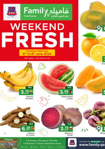Qatar - Doha Family Food Centre offers in D4D Online. Weekend Fresh. . Till 8th June