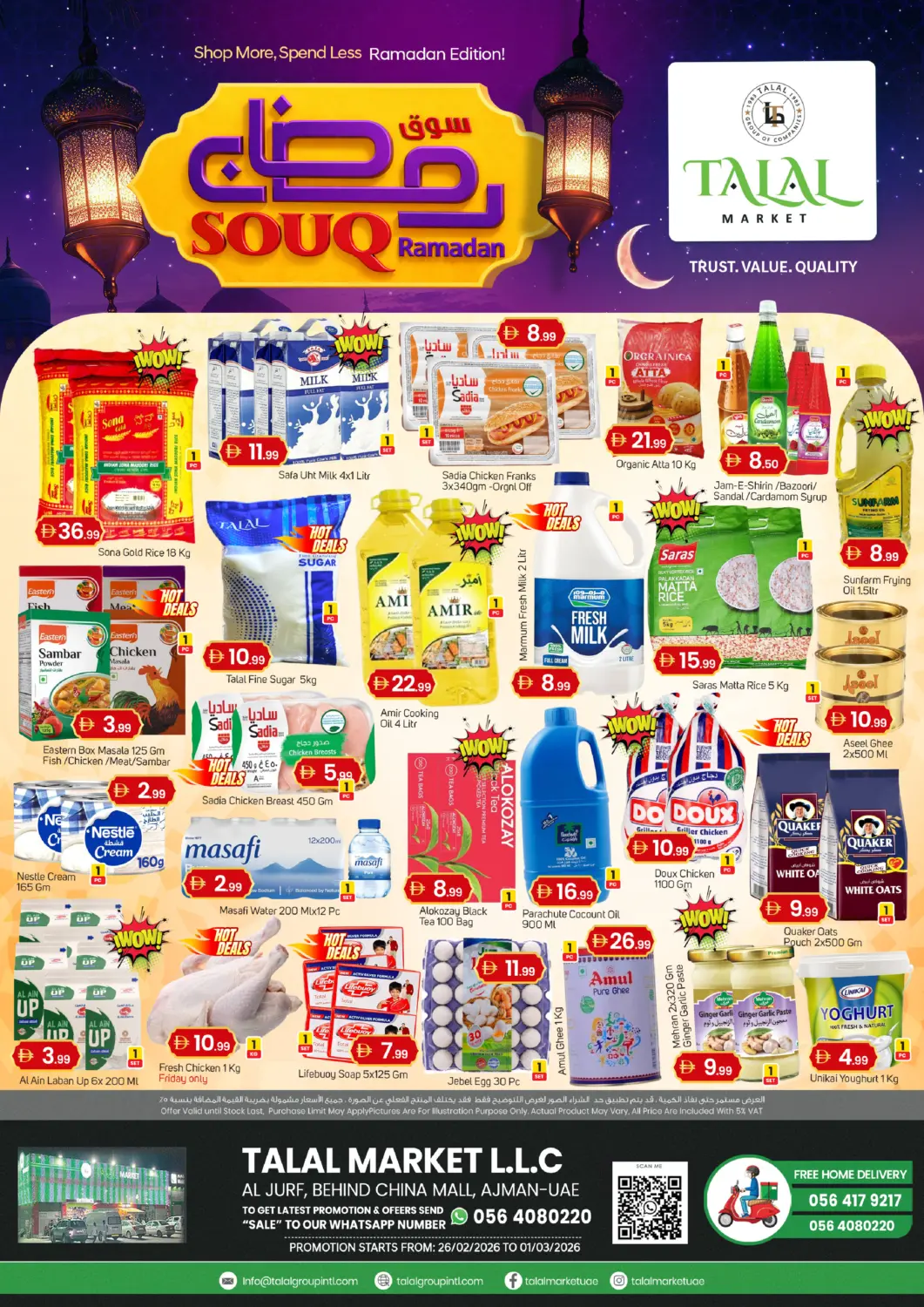 UAE - Sharjah / Ajman TALAL MARKET offers in D4D Online. Al Jurf, Ajman. . Till 1st March