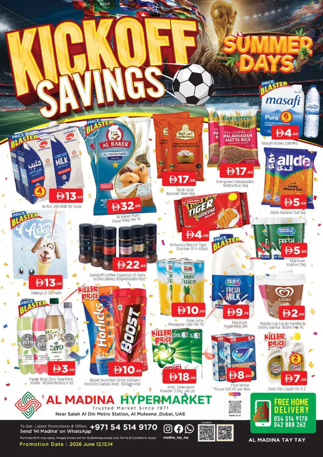 UAE - Dubai AL MADINA (Dubai) offers in D4D Online. Al Muteena-Dubai. . Till 14th June