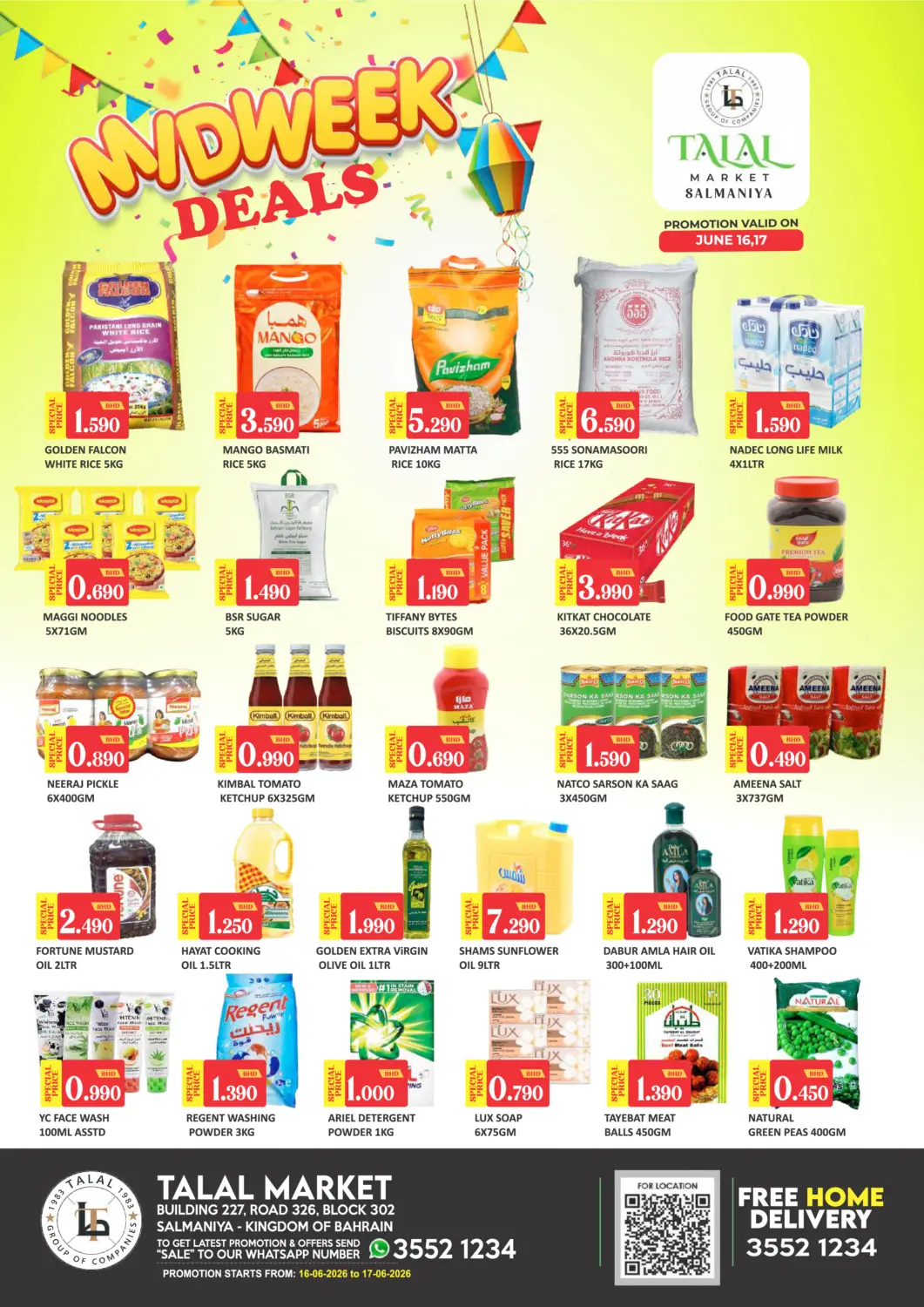 Bahrain Talal Markets offers in D4D Online. Mid Week Deals - Salmaniya. . Till 17th June