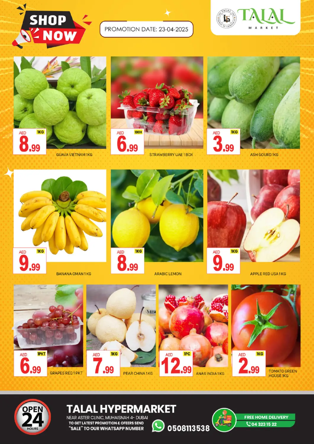 UAE - Dubai TALAL MARKET offers in D4D Online. Muhaisnah 4, Dubai. . Only On 23rd April