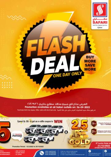 Qatar - Al Rayyan Safari Hypermarket offers in D4D Online. Flash Deal. . Only on 26th September