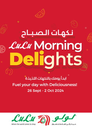 Bahrain LuLu Hypermarket offers in D4D Online. Morning Delights. . Till 2nd October