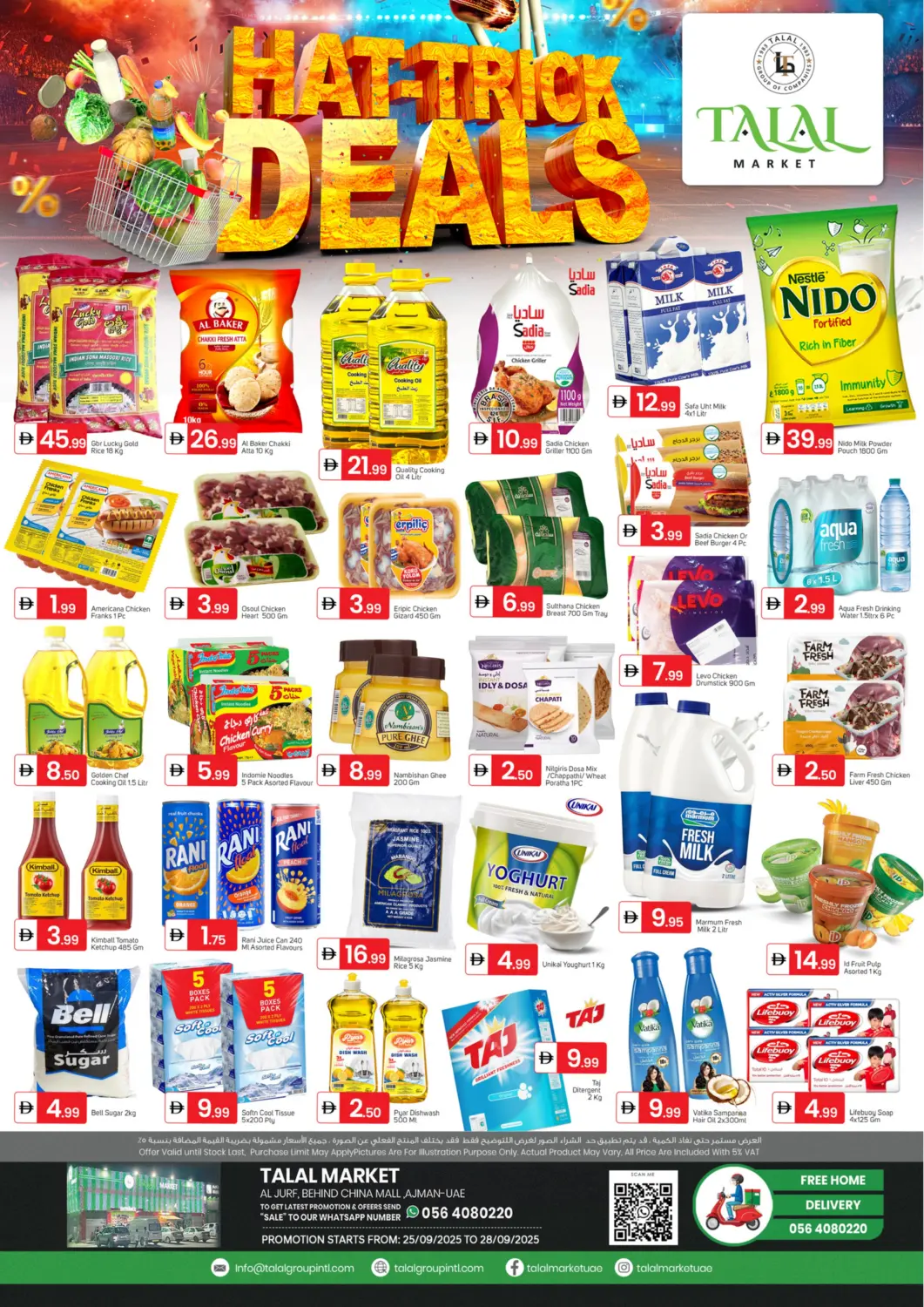 UAE - Sharjah / Ajman TALAL MARKET offers in D4D Online. Al Jurf ,Ajman. . Till 28th September