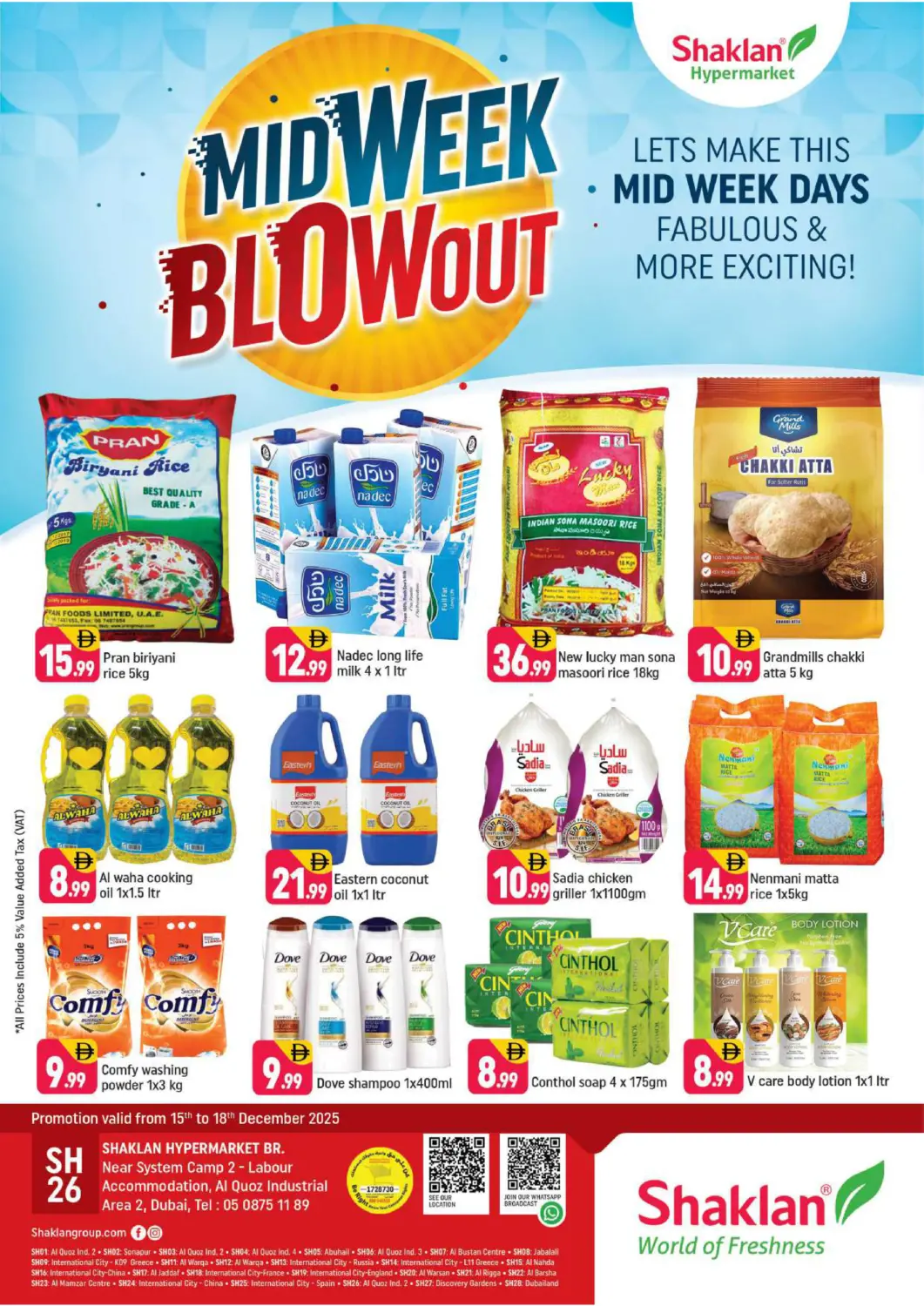 UAE - Dubai Shaklan  offers in D4D Online. Near System Camp 2 - Labour , Al quoz industrial area 2. . Till 18th December