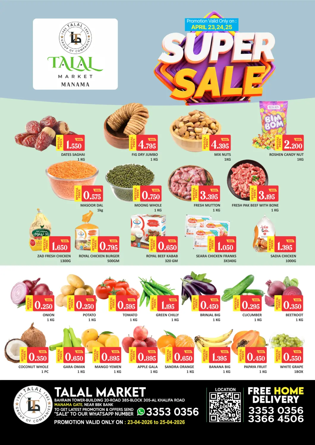 Bahrain Talal Markets offers in D4D Online. Manama Gate - Super Sale. . Till 25th April