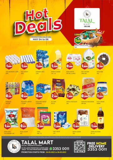 Bahrain Talal Markets offers in D4D Online. Hot Deals @ Zallaq. . Till 6th May