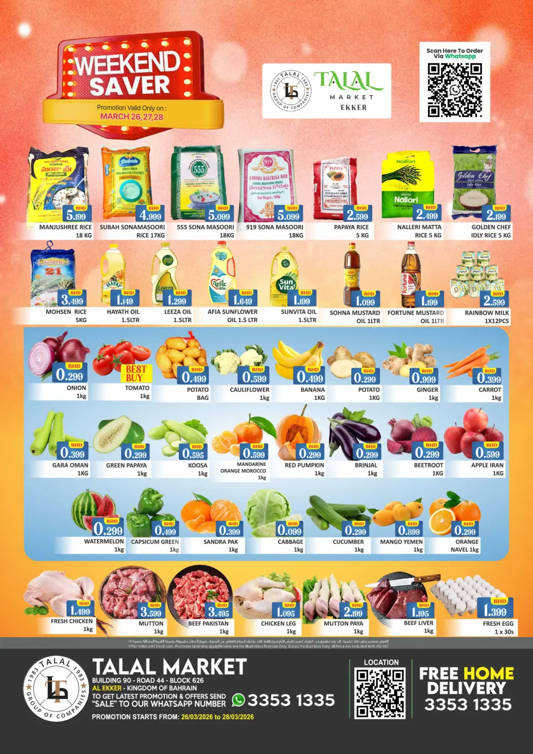 Bahrain Talal Markets offers in D4D Online. Weekend Saver - Al Ekker. . Till 28th March