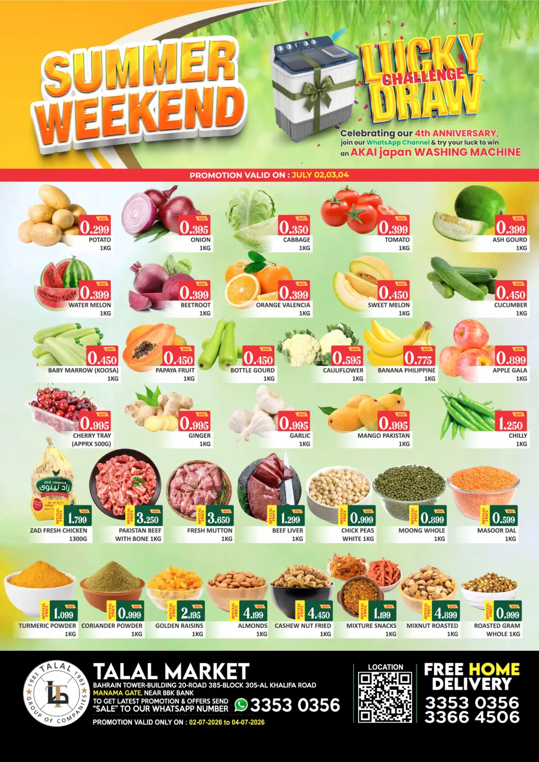 Bahrain Talal Markets offers in D4D Online. Summer Weekend@ Manama Gate. . Till 4th July