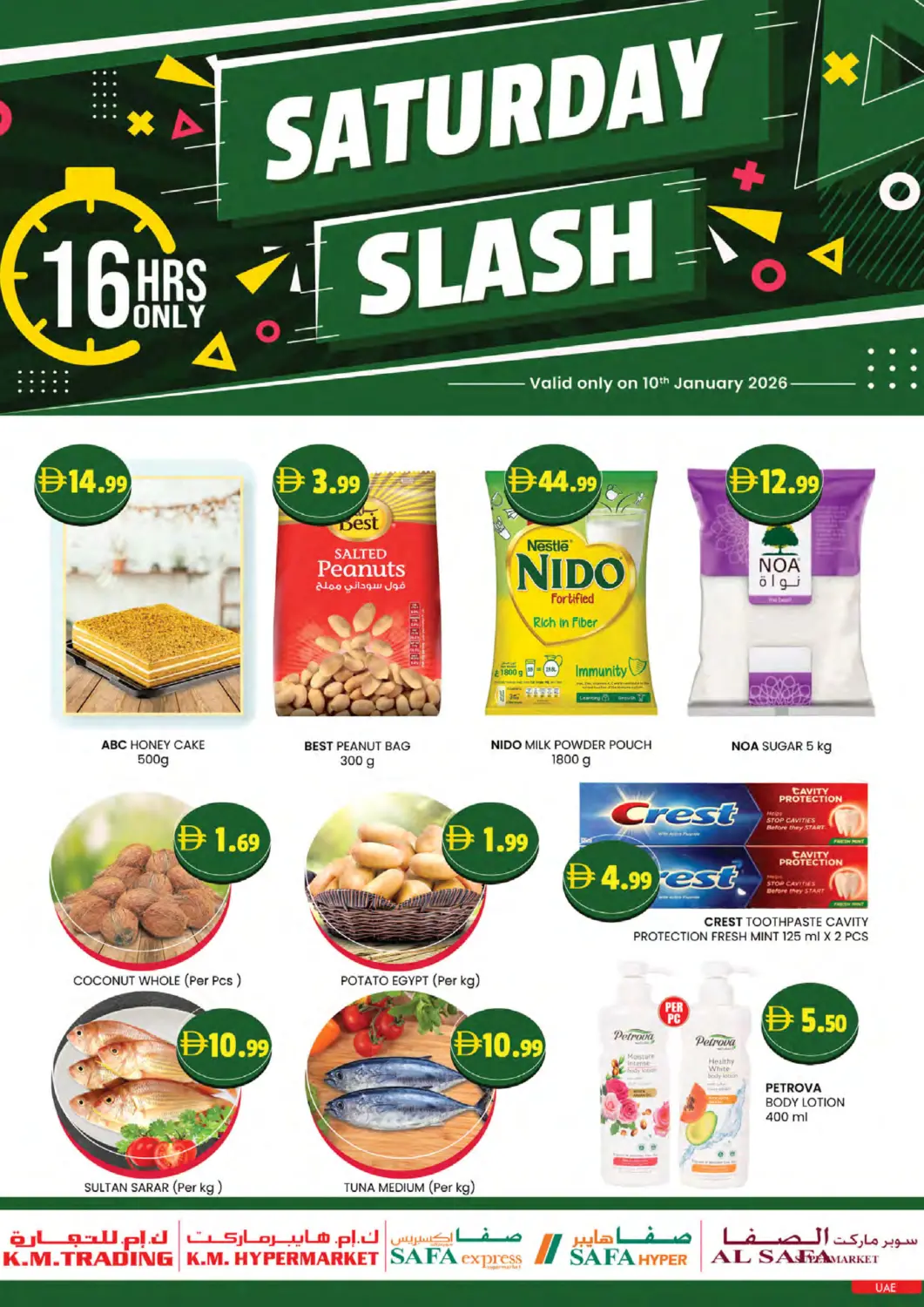 UAE - Sharjah / Ajman K.M Hypermarket offers in D4D Online. Saturday Slash. . Only On 10th January