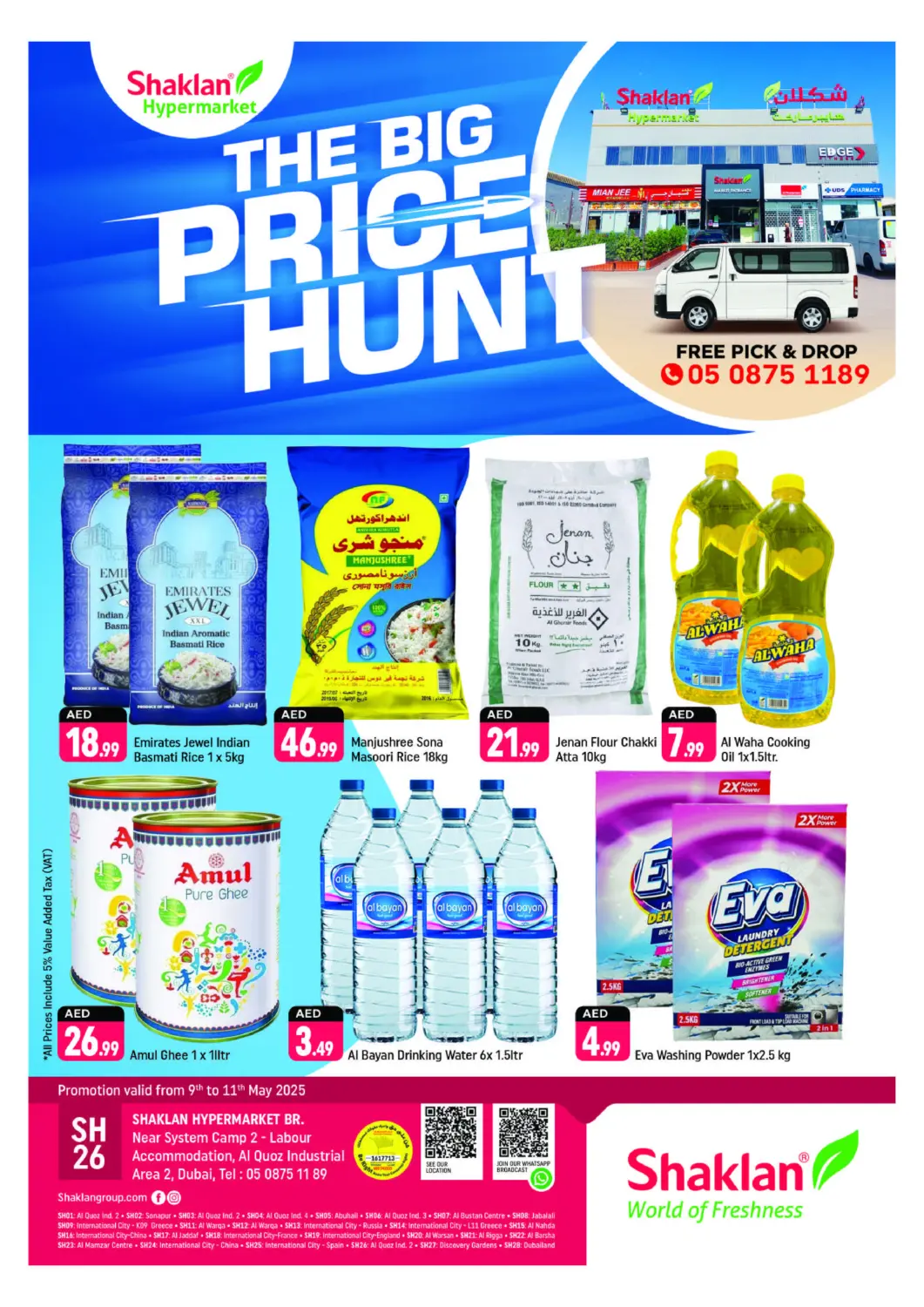 UAE - Dubai Shaklan  offers in D4D Online. Near System Camp 2- Al Qouz Ind Area 2. . Till 11th May