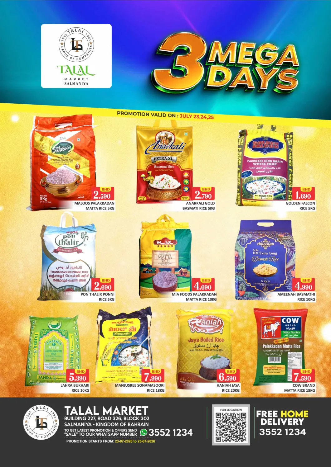 Bahrain Talal Markets offers in D4D Online. 3 Mega Days - Salmaniya. . Till 25th July