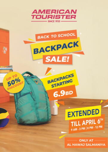 Bahrain American Tourister offers in D4D Online. Back To School. . Till 6th April