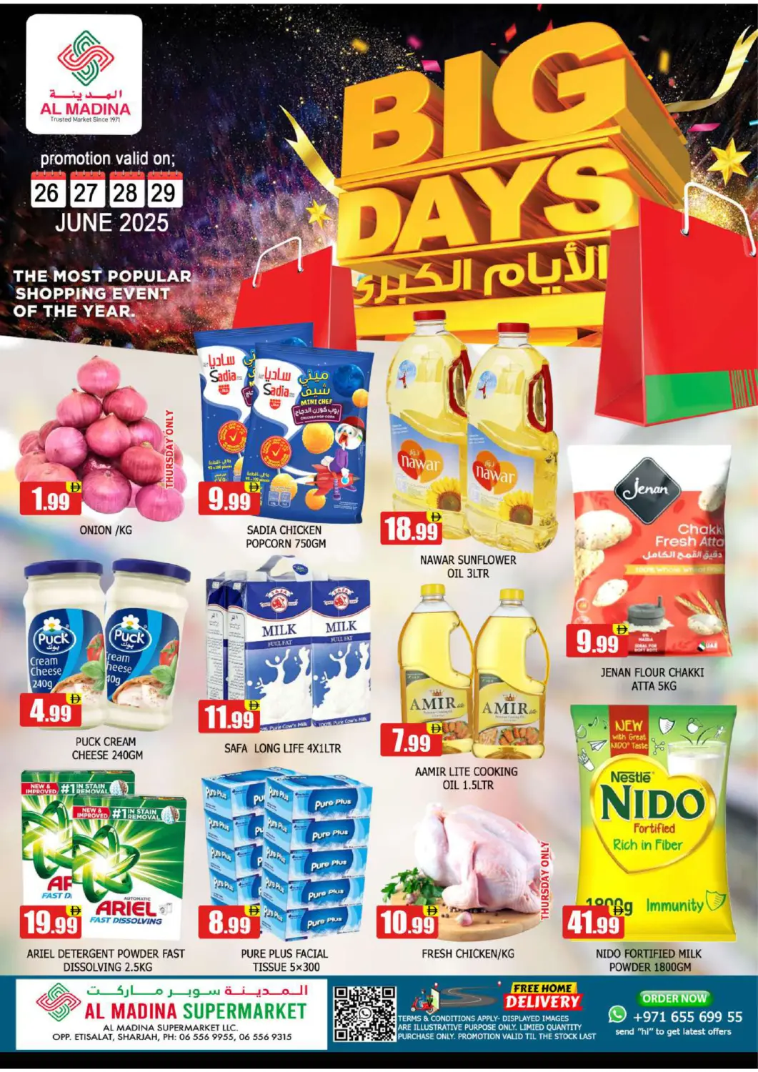 UAE - Sharjah / Ajman AL MADINA offers in D4D Online. Etisalat - Sharjah. . Till 29th June