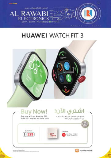 Qatar - Doha Al Rawabi Electronics offers in D4D Online. Huawei Watch Fit 3. . Till 30th June