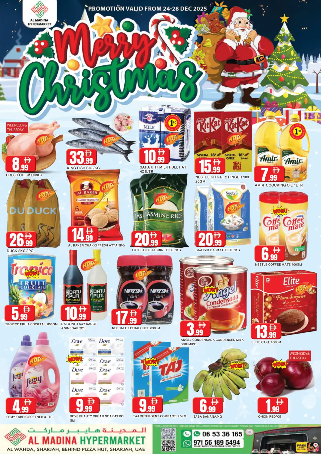 UAE - Sharjah / Ajman AL MADINA offers in D4D Online. Al Wahda - Sharjah. . Till 28th December