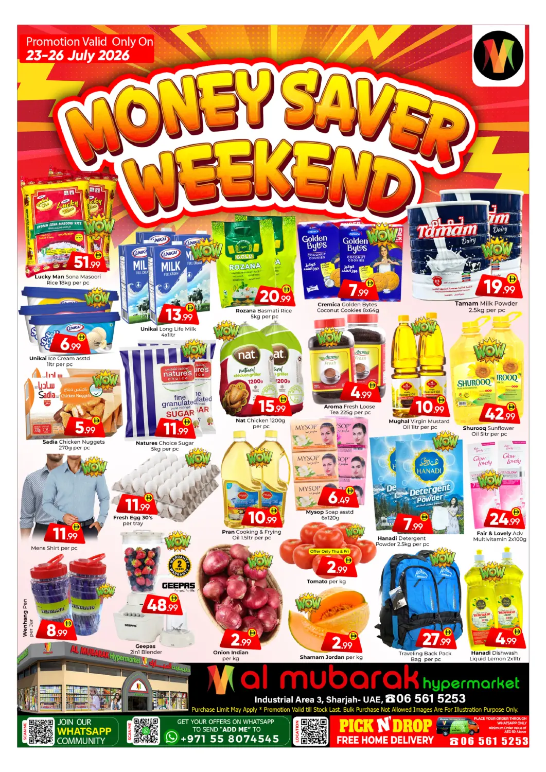 UAE - Sharjah / Ajman Mubarak Hypermarket Sharjah offers in D4D Online. Money Saver Weekend. . Till 26th July