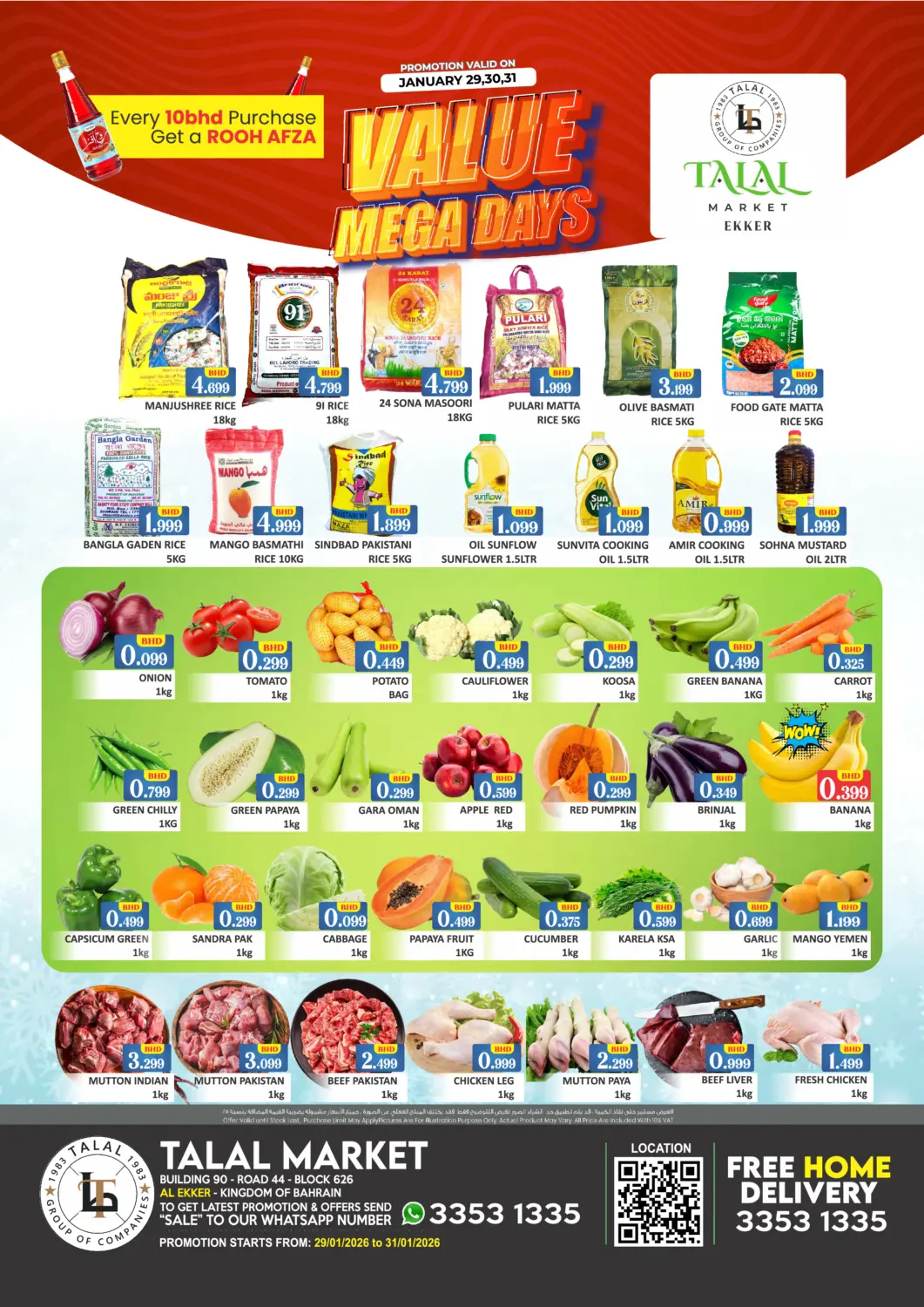 Bahrain Talal Markets offers in D4D Online. Al Ekker - Value Mega Days. . Till 31st January