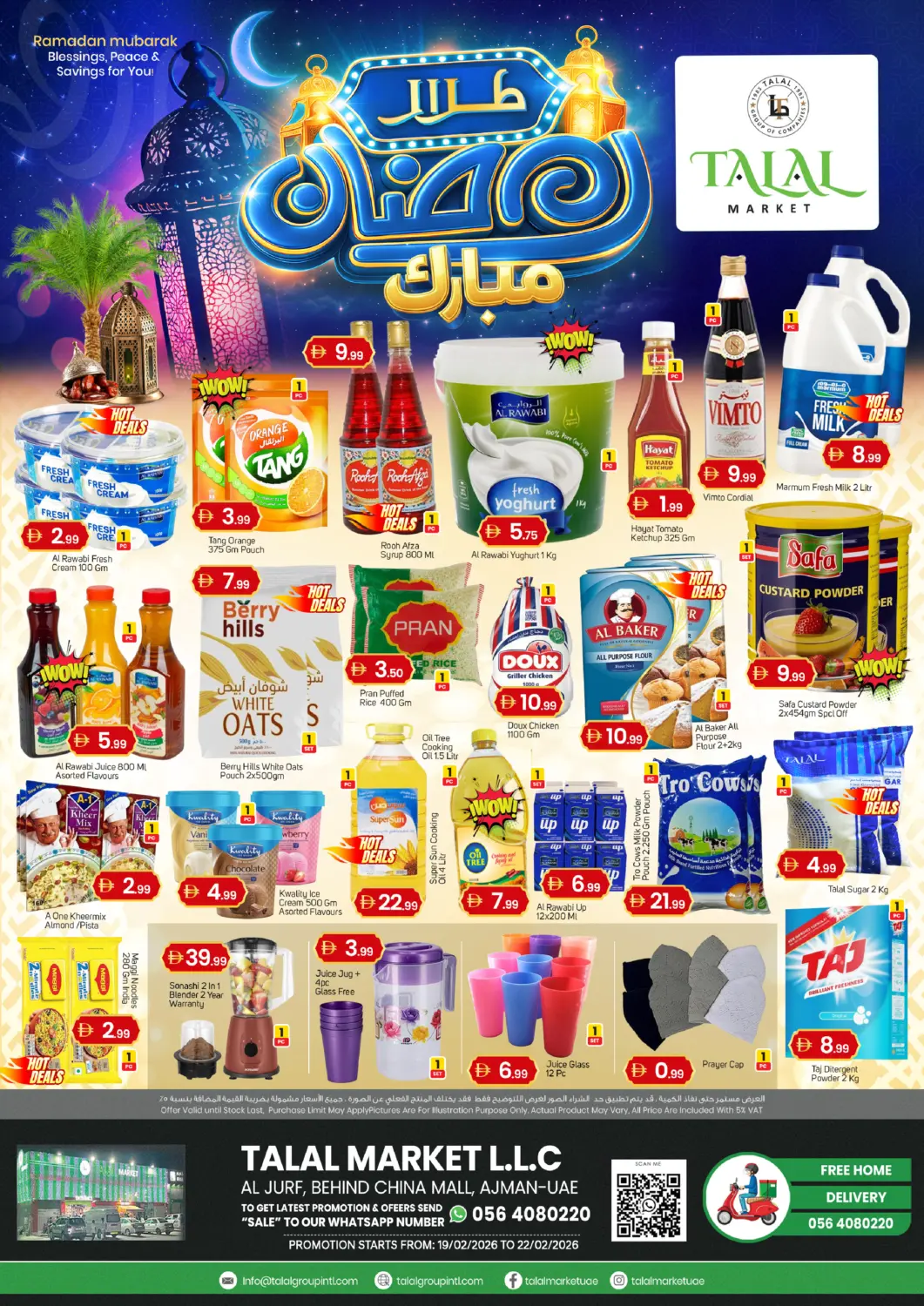 UAE - Sharjah / Ajman TALAL MARKET offers in D4D Online. Al Jurf -Ajman. . Till 22nd February