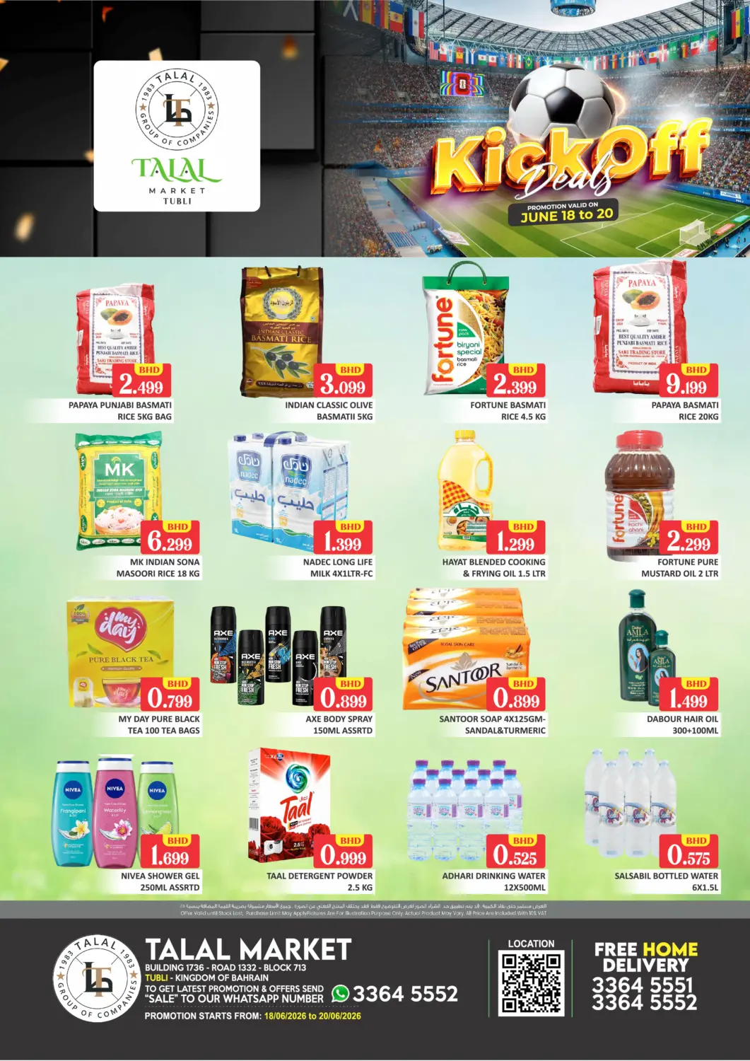 Bahrain Talal Markets offers in D4D Online. Kick-Off Deals@ Tubli. . Till 20th June
